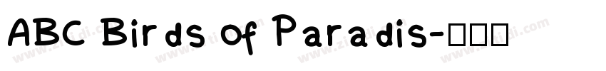ABC Birds of Paradis字体转换